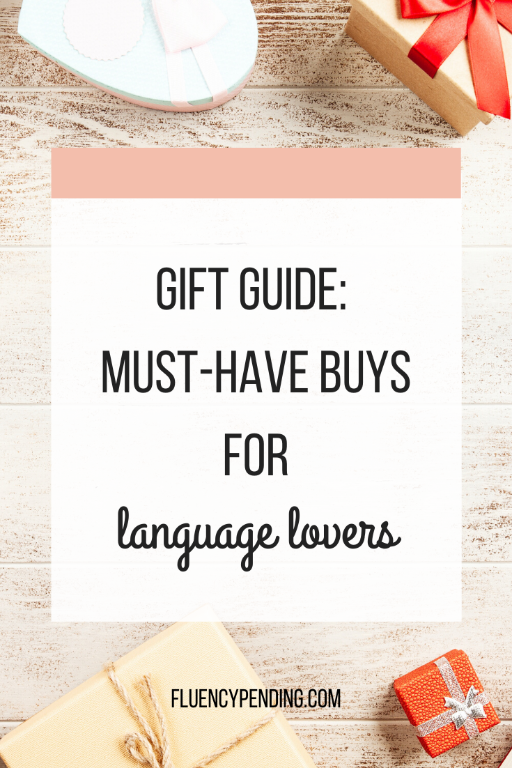 Gift Guide: Must-have Buys for Language Learners