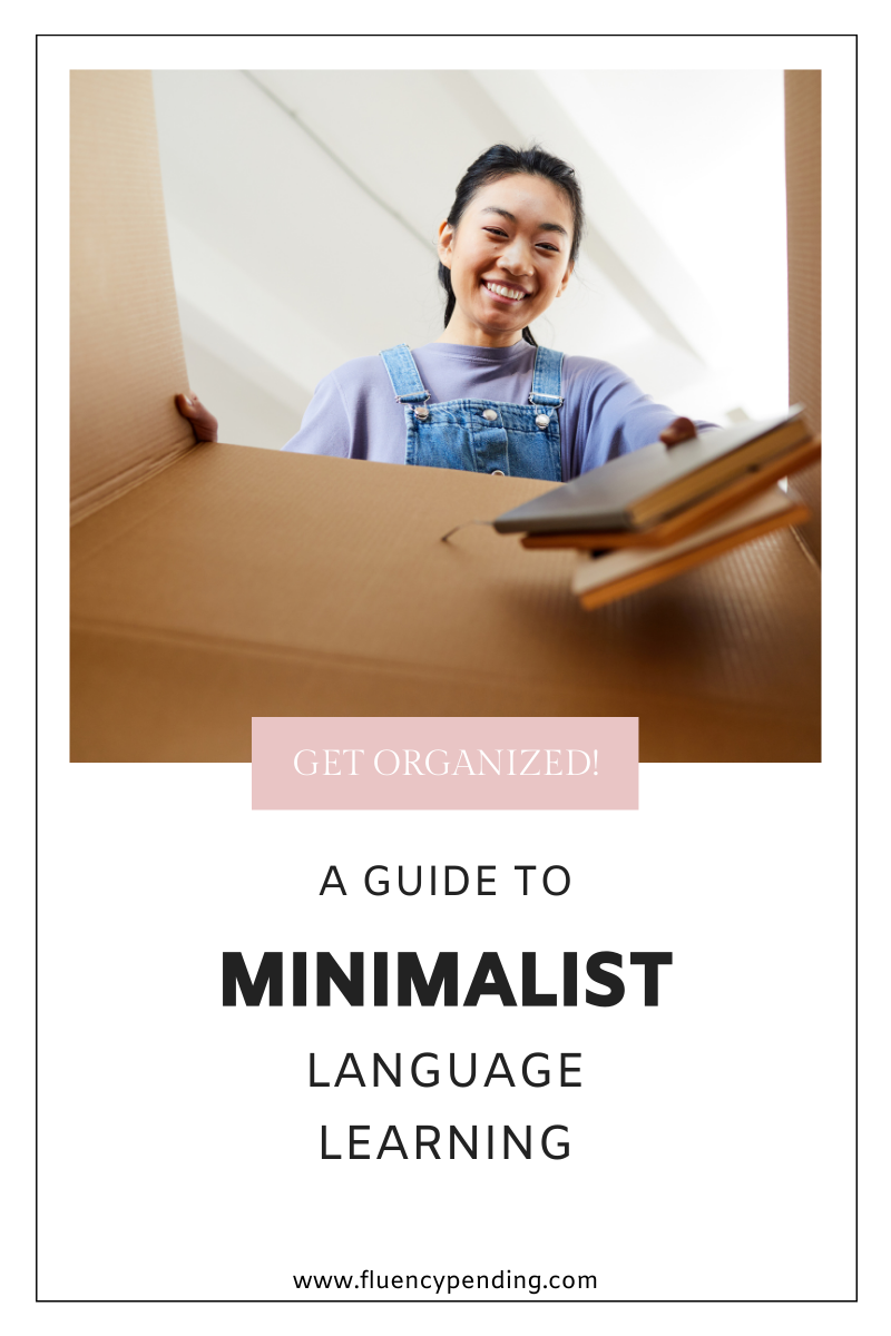 A Guide to Minimalist Language Learning Pinterest
